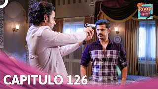 Roop en Español Capítulo 126 | Novela India | Doblado en Español