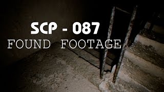 SCP - 087 Found footage