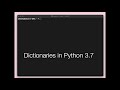 Python Dicts are now insertion-ordered (Python 3.7)