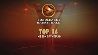 Top 16 Euroleague, Ολυμπιακός!