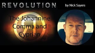 The Johannine Comma - Part 1 - Cyprian