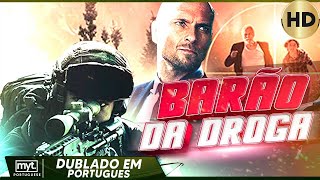 BARÃO DA DROGA | FILME DE AÇÃO EM HD COMPLETO DUBLADO EM PORTUGUES