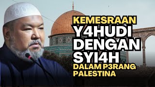 KEMESRAAN Y4HUDI DENGAN SYI4H PADA P3RANG PAL3ST1NA, USTADZ FUAD AL HAZMI