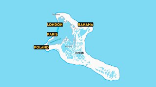 Why Does Kiribati Have Such Weird Place Names?