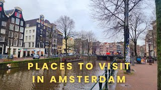 15 Best Things to do in Amsterdam ( Netherlands 🇳🇱)