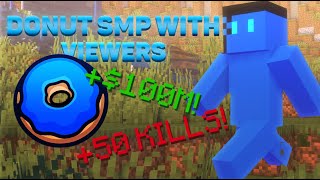 🔴DonutSMP🔴 LIVE🔴 1m Giveaway🔴 Rating bases🔴