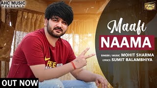 Maafi Naama (Lyrical Video) - Mohit Sharma | Sonika Singh | Sumit Balambiya | New Haryanvi Song 2021
