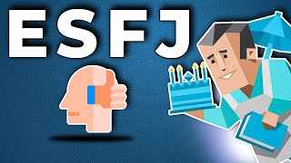 ESFJ Personality Type Explained