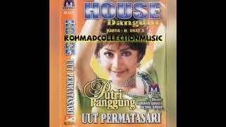 Uut Permatasari - Putri Panggung (house) (cipt.H Ukat S)