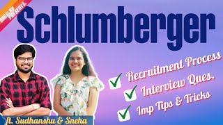 Schlumberger - Placement Interview Experience | 2021 | #17