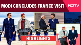 PM Modi In France | Modi Concludes Historic France Visit, Highlights Bilateral Ties