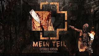 🔵 07. Rammstein - Mein Teil (Extended Version ► CD3)