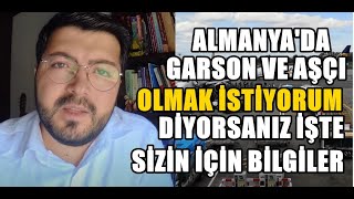 Almanya garson ve aşçı alımı yapıyor | Şartlar ne olacak? Maaş ne?