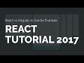 React Tutorial 2017 [React vs Angular vs Vue by Example]