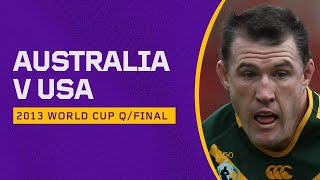 Australia v USA | Match Highlights | 2013 Rugby League World Cup Quarter Final