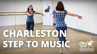 How to Dance the Charleston basic step to music