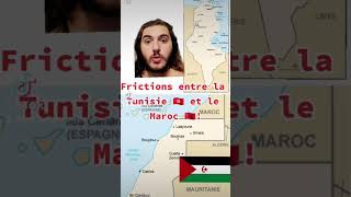 Frictions entre Maroc et Tunisie 1/2 #Afrique #Maroc #Tunisie #polisario #saharaoccidental