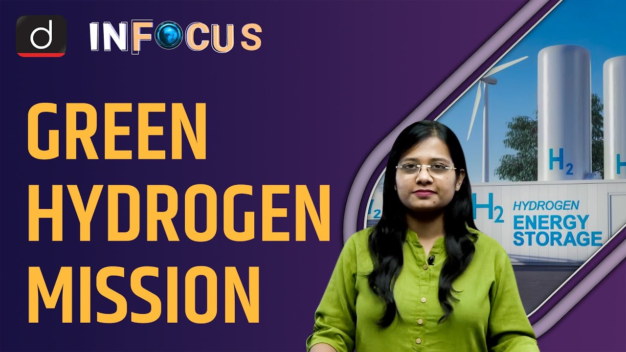 What Is National Green Hydrogen Mission? - IN FOCUS | Drishti IAS ...