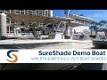 SureShade Demo Boat Overview with RTX & MTX Boat Shades