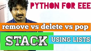 python for eee #33 || stack in python || remove vs delete vs pop in python ||