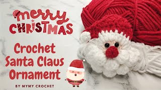 Crochet Santa Claus Ornament | Móc Ông Già Noel Trang Trí | MyMy Crochet