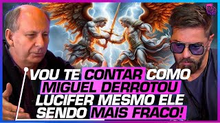 GABRIEL, MIGUEL E LÚCIFER e MAIS! VOCÊ CONHECE REAL a HISTÓRIA dos ANJOS? - LAMARTINE POSELLA