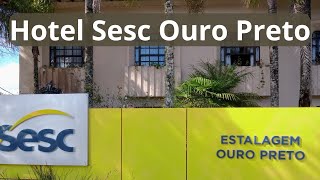 Hotel Sesc Ouro Preto #viagempelosesc#hoteisdosesc