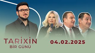 Tarixin Bir Günü (04.02.2025)