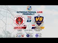 [Live Football] Super Freunde FC vs V8 Fun Football | International Friendly