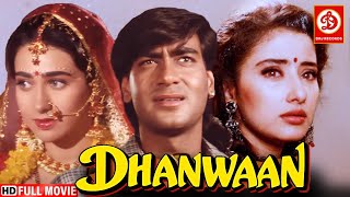 Dhanwan | धनवान (1993) Full Love Story Action Movie | Ajay Devgan, Manisha Koirala, Karishma Kapoor