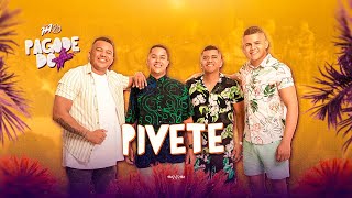 Projeto 1+1 - Pivete | PAGODE DO MAIS