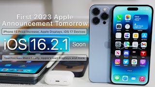 Apple Announcement, iPhone 15 Price Increase, iOS 16.2.1, iOS 17 and more