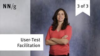 3rd Pillar of Usability Testing: Skilled Facilitator (video 3 of 3)