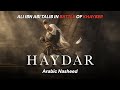 Haydar - Arabic Nasheed