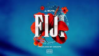 J. Bute - Fiji (Official Audio)