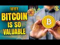 Why Bitcoin Is So Valuable ✨ Breaking Down the Value of Bitcoin