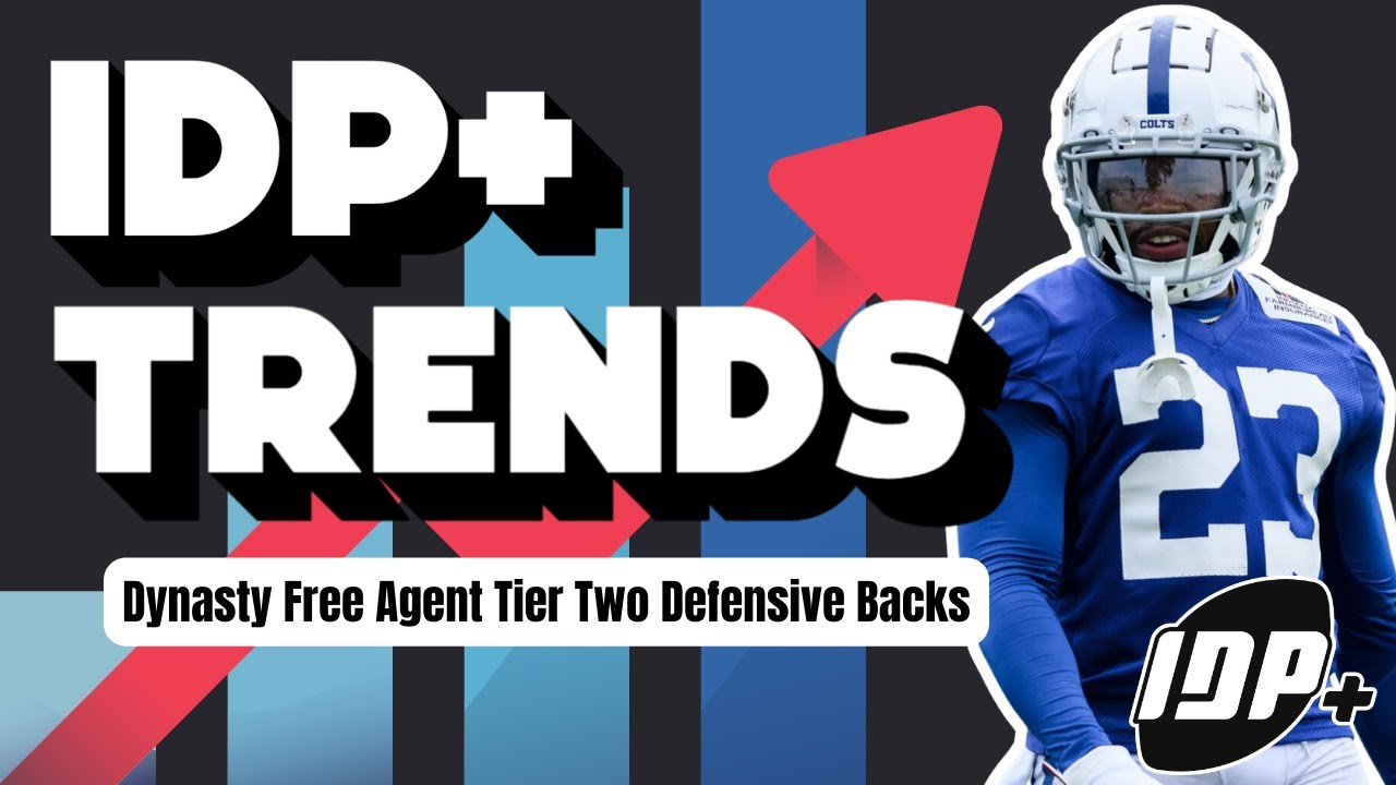 🏈 Defensive Back IDP Ranking Tier 2 Breakdown: 2024 Free Agent Fantasy ...