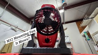 Will It Blow? Milwaukee M12 Mounting Fan