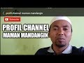 PROFIL CHANNEL MAMAN MANDANGIN