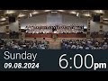 09/08/2024 Sunday 6pm - Full Service