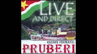 Pruberi featuring Milton Gallant - Ganja (Live)