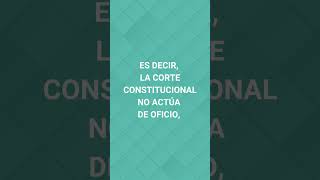 ¿Cuándo debe pronunciarse la Corte Constitucional