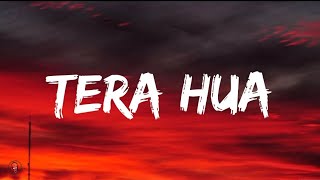 Atif Aslam - Tera Hua (Lyrics video) | Loveratri |Aayush Sharma|Warina Hussain .