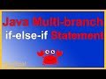 Java Multi-branch if-else-if Statement - Decision Structures - Java Tutorial - Appficial