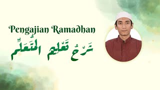 #1 SYARH TA'LIM WA MUTA'ALIM - KH IZUL MAULADLIYAULLAH