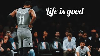 Kyrie irving mix "Life is good" (Brooklyn nets hype)