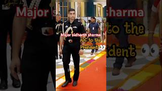 ADC  major sidharth sharma #indianarmy #motivation #upsc #trending #adc #viralvideo #major