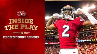 Deommodore Lenoir Breaks Down His Top Highlights | Inside the Play | 49ers