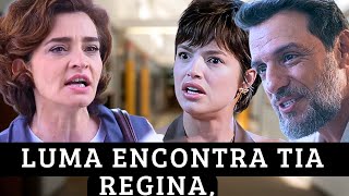 NOVELA Mania de Você Luma encontra tia Regina, que tem ataque de fúria contra Molina.