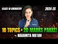 10 Most Important Topics From Class 10 Chemistry | CBSE Board Exam 2025 | Nabamita Ma'am | Rankplus